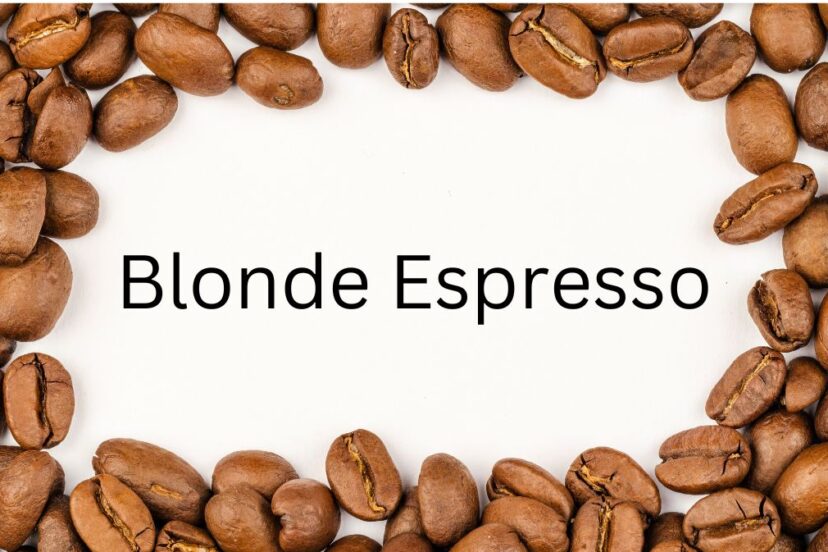 Blonde Espresso