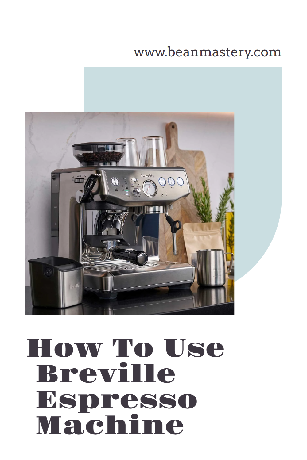 How To Use Breville Espresso Machine